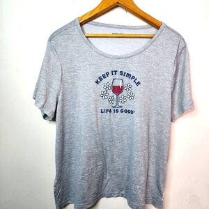 Life is Good Keep It Simple Women's XL Red Wine Gray T-shirt Top Short Sleeves